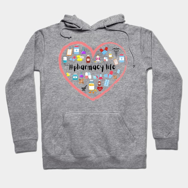 Pharmacy life in heart Hoodie by eRKaTees